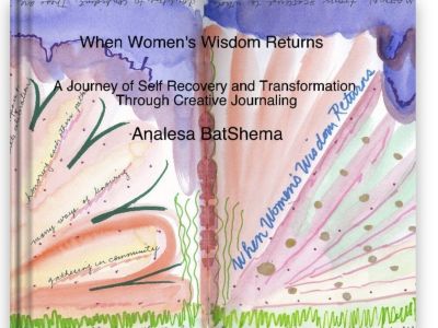 When Women’s Wisdom Returns Art Journal